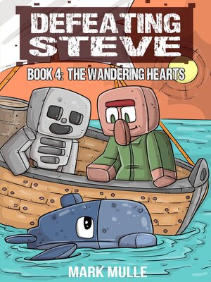 cover image of Defeating Steve Book 4